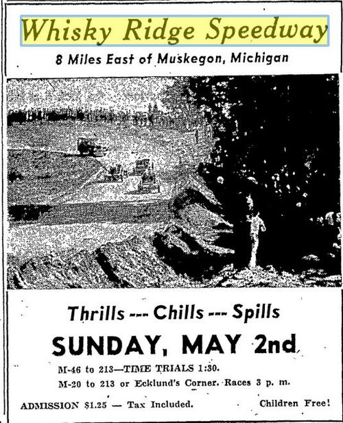 Whiskey Ridge Raceway (Whiskey Ridge Speedway, Whisky Ridge) - April 1948 Ad (newer photo)